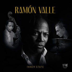 Ramon Valle Inner State 2LP(limited Audiophile Signatur