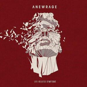 Anewrage Life Related Symptoms