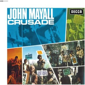Jonh Mayall Crusade 180g Decca