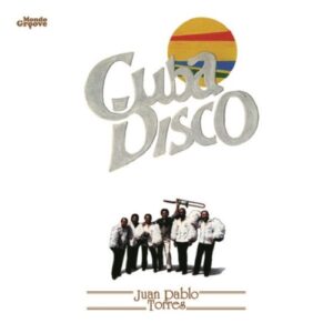 Juan Pablo Torres Cuba Disco Import