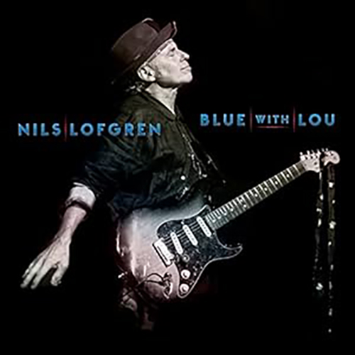 Nils Lofgren Blue With Lou 2LP