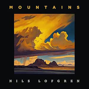 Nils Lofgren Mountains