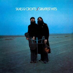 Seals & Crofts Greatest Hits Gold Summer Breeze