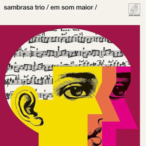 Sambrasa Trio Em Som Maior