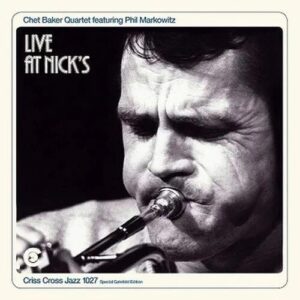 Chet Baker Live At Nick's 2LP