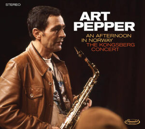 Art Pepper An Afternoon In Norway The Kongsberg Concert
