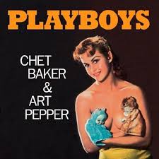Chet Baker Playboys