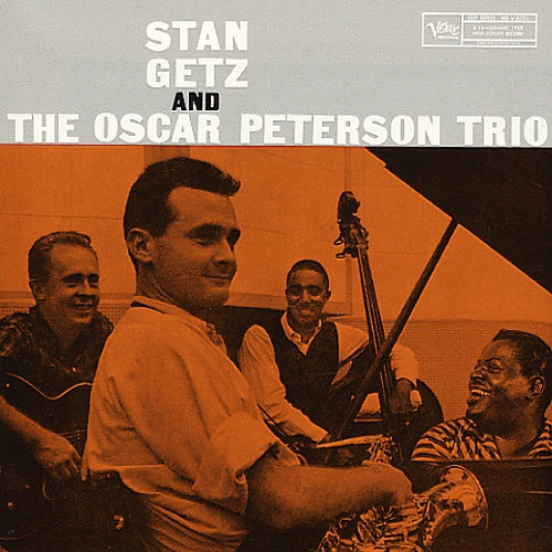 Stan Getz Stan Getz And The Oscar peterson trio 180gram