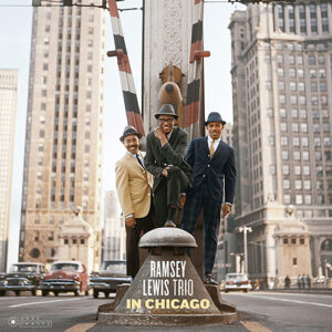 Ramsey Lewis Trio In Chicago 180g Audiophile Vinyl