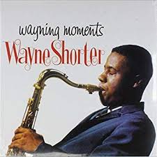 Wayne Shorter Wayning Moments Import