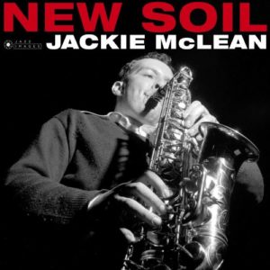 Jackie Mclean New Soil (180g Audiophile Vinyl deluxe editio