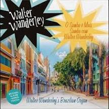 Walter Wanderley O Samba E Mais
