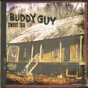 Buddy Guy Sweet Tea Music On Vinyl 180g Audiophile