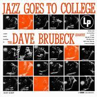 Dave Brubeck Quartet Jazz Goes To College (import music on