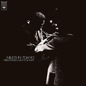 Miles Davis Miles In Tokio Music On vinyl 180g Audiophile