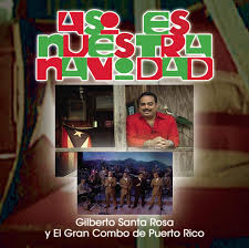 Gilberto Santa Rosa Wal Asi Es Nuestra navidad