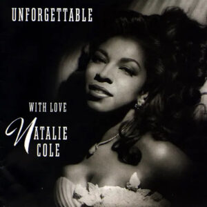 Natalie Cole Unforgettable With Love 2LP