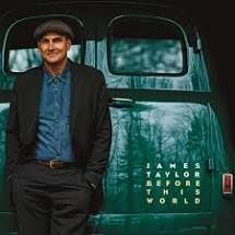 James Taylor Before This World