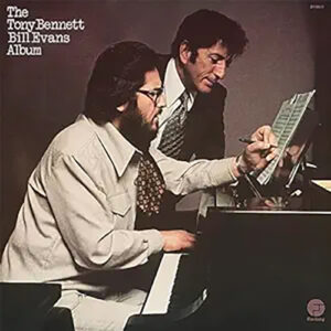 Tony Bennett The Tony Bennett Bill Evans Original Jazz