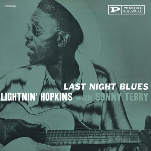 Lightnin Hopkins Last Night Blues Bluesville Acoustic Sound