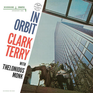 Clark Terry In Orbit original Jazz Classics Series