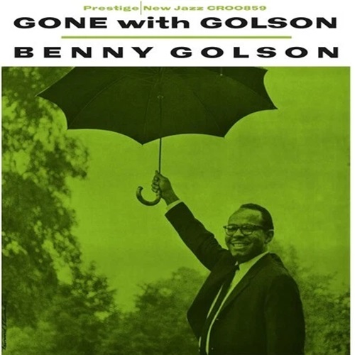 Benny Golson Gone With Golson Original Jazz Classics Series