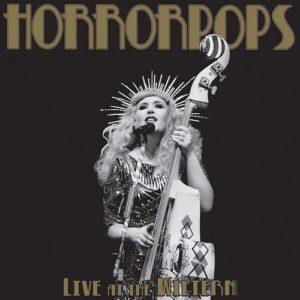 Horrorpops Live At the Wiltern 2LP