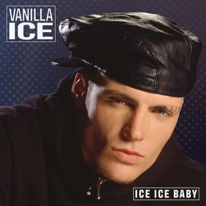 Vanilla Ice Ice Ice Baby Splatter Vinyl limited Edition