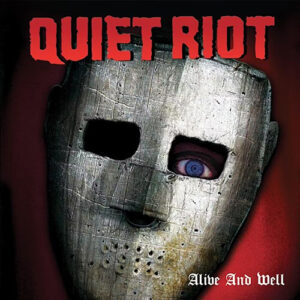 Quiet Riot Alive & Well 2LP Colored Red Deluxe Edition