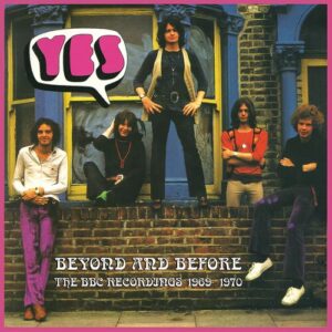 Yes Beyond And Before The BBC Recordings 1969-197