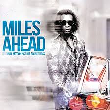 Miles Davis Miles Ahead Soundtrack