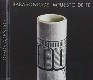 Babasonicos Desde Adentro Impuesto De Fe Vivo Argentina 