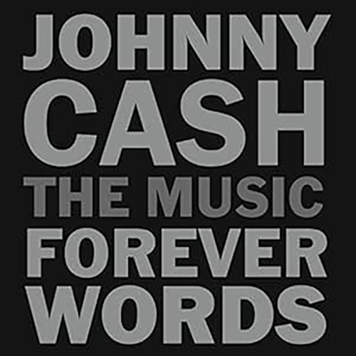 Various Johnny Cash Johnny Cash Forever Words