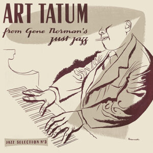 Art Tatum From Gene Norman's Just Jazz Import