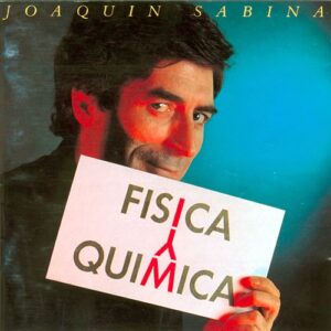 Joaquin Sabina Fisica Y Quimica Argentina Import